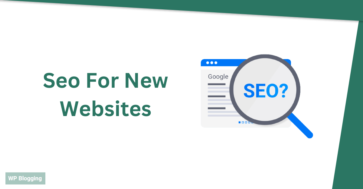 Seo For New Websites