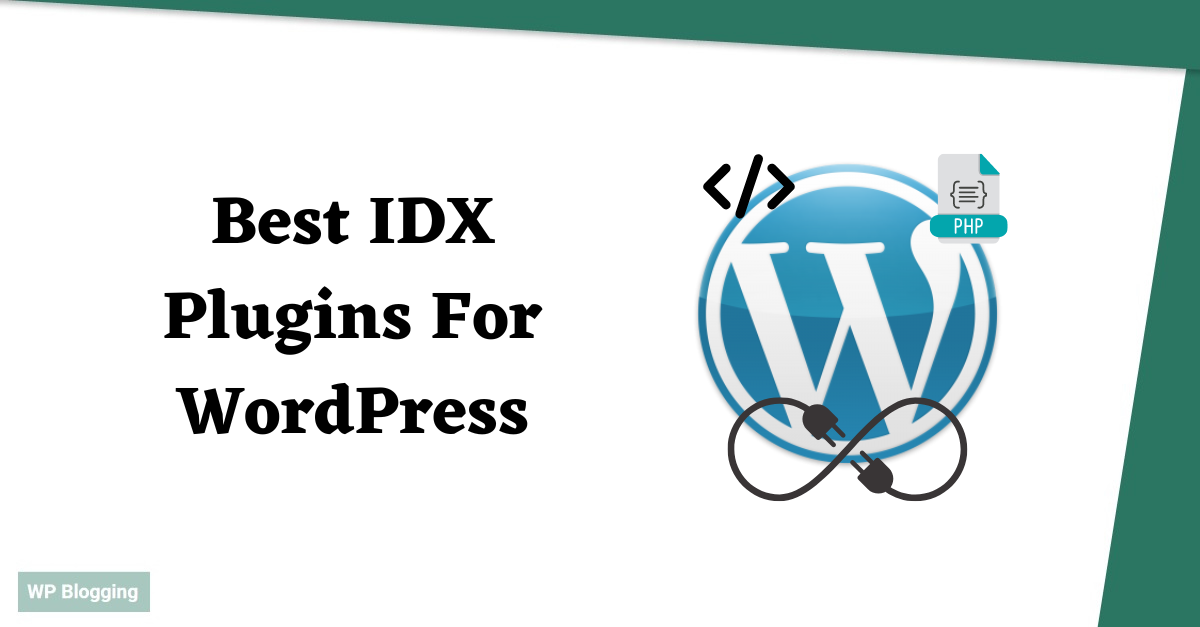 Best IDX Plugins For WordPress