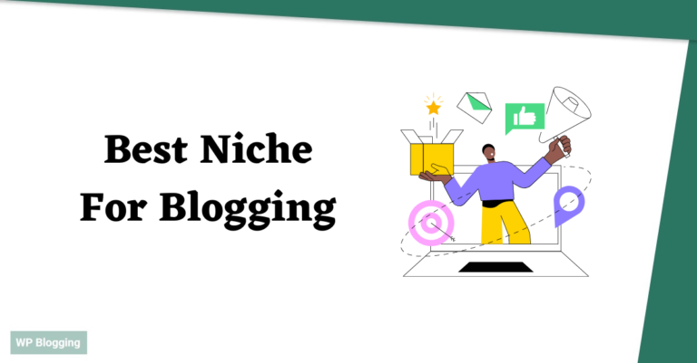 Best Niche For Blogging In 2024