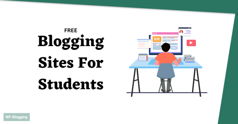 Free Blogging Sites For Students