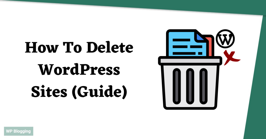 How To Delete WordPress Sites