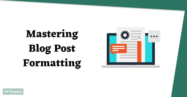 Mastering Blog Post Formatting: 7 Easy Techniques for SEO